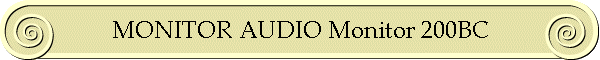 MONITOR AUDIO Monitor 200BC